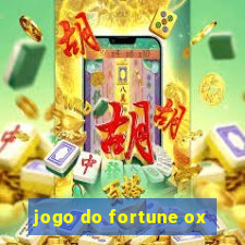 jogo do fortune ox